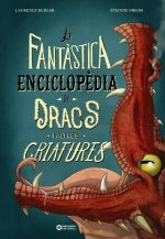 LA FANTASTICA ENCICLOPEDIA DE DRACS I ALTRES CRIATURES