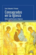 CONSAGRADOS EN LA IGLESIA