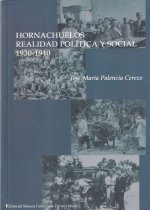 HORNACHUELOS: REALIDAD POLêTICA Y SOCIAL. 1930-1940