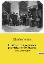 HISTOIRE REFUGIES PROTESTANTS DE FRANCE