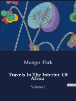 TRAVELS IN THE INTERIOR OF AFRICA