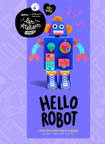 HELLO ROBOTS