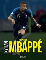Fan de Kylian Mbappé NE