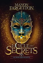 Le cycle des secrets - Le don des géants