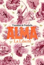 Alma, la liberté