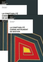 La comptabilité comme instrument de gestion - Pack livre + solution