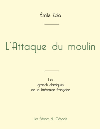 ATTAQUE DU MOULIN DE EMILE ZOLA EDITION