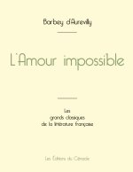 AMOUR IMPOSSIBLE DE BARBEY D AUREVILLY E