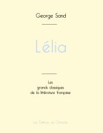 LELIA DE GEORGE SAND EDITION GRAND FORMA