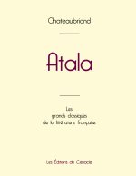 ATALA DE CHATEAUBRIAND EDITION GRAND FOR