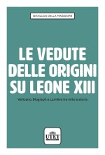 vedute delle origini su Leone XIII. Vaticano, Biograph e Lumière tra mito e storia