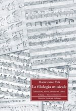 filologia musicale. Istituzioni, storia, strumenti critici