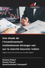 Une étude de l'investissement institutionnel étranger net sur le marché boursier indien