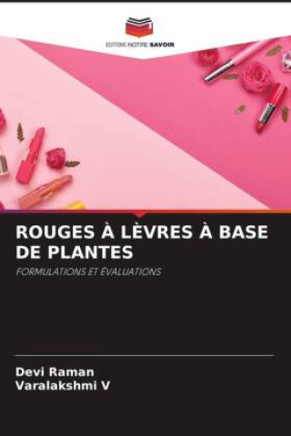 ROUGES À LÈVRES À BASE DE PLANTES