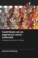 Contributo ad un approccio socio-culturale