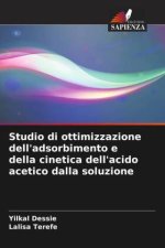 Studio di ottimizzazione dell'adsorbimento e della cinetica dell'acido acetico dalla soluzione