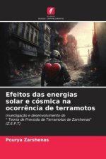 Efeitos das energias solar e cósmica na ocorrência de terramotos