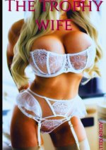 The trophy wife