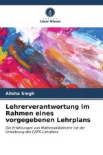 Lehrerverantwortung im Rahmen eines vorgegebenen Lehrplans