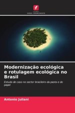Modernização ecológica e rotulagem ecológica no Brasil