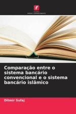 Comparação entre o sistema bancário convencional e o sistema bancário islâmico