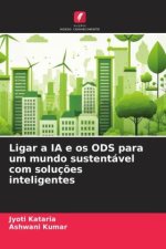 Ligar a IA e os ODS para um mundo sustentável com soluções inteligentes
