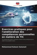 Exercices pratiques pour l'amélioration des compétences personnelles en matière de TIC