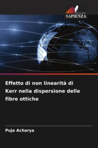 Effetto di non linearità di Kerr nella dispersione delle fibre ottiche