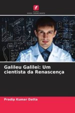 Galileu Galilei: Um cientista da Renascença