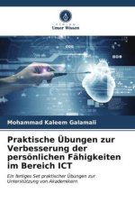 Praktische Übungen zur Verbesserung der persönlichen Fähigkeiten im Bereich ICT