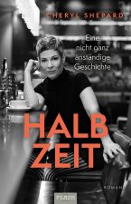 Halbzeit - Eine nicht ganz anständige Geschichte