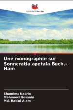 Une monographie sur Sonneratia apetala Buch.- Ham