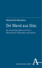 Die Wand aus Glas