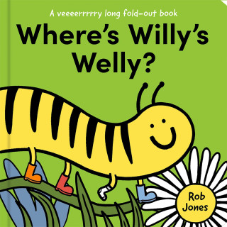 Where’s Willy’s Welly? (Rob Jones)()