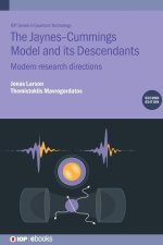 The Jaynes-Cummings Model and its Descendants, Second Edition