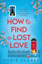 How to Find A Lost Love