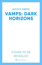 Vamps: Dark Horizons