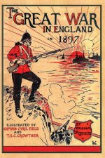 THE GREAT WAR IN ENGLAND 1897