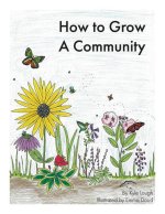 How to Grow a Community