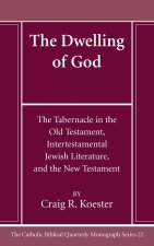The Dwelling of God