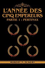 L'année Des Cinq Empereurs