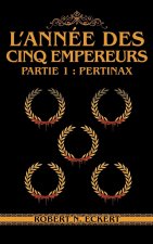 L'année Des Cinq Empereurs