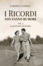 ricordi non fanno rumore