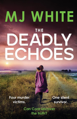 Deadly Echoes