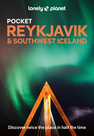 Lonely Planet Pocket Reykjavik & Southwest Iceland 5 (Brožovaná)