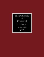 The Dictionary of Classical Hebrew Volume 7