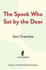 The Spook Who Sat By The Door