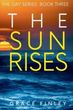 The Sun Rises