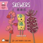 Bitty Bao: Skewers