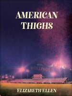 American Thighs